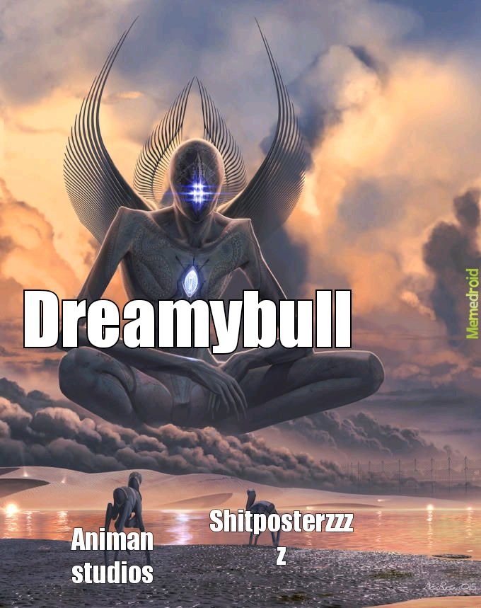 Dreamybull Meme