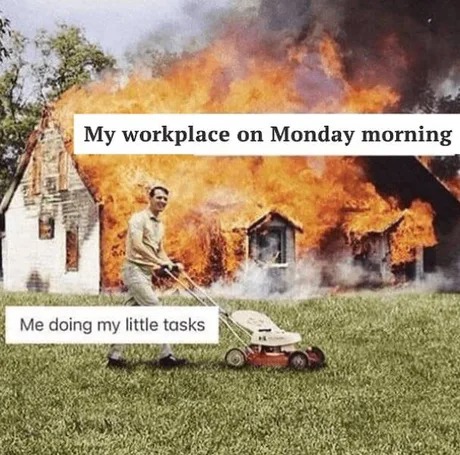 Monday morning meme