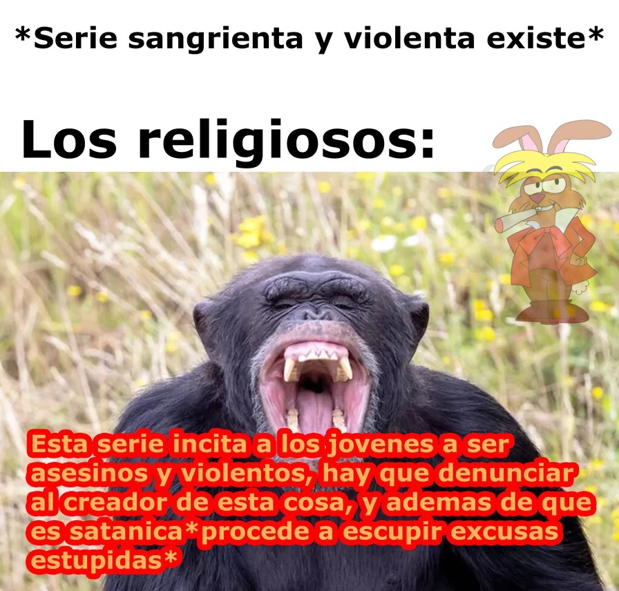 Así son todos en general :annoyed: - meme