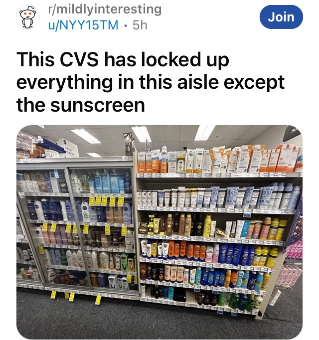 Oof, I wonder why sunscreen is left unlocked - meme