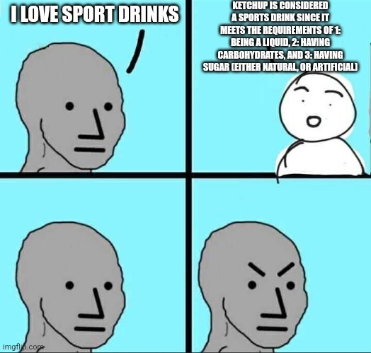 The sports drink of champions - meme