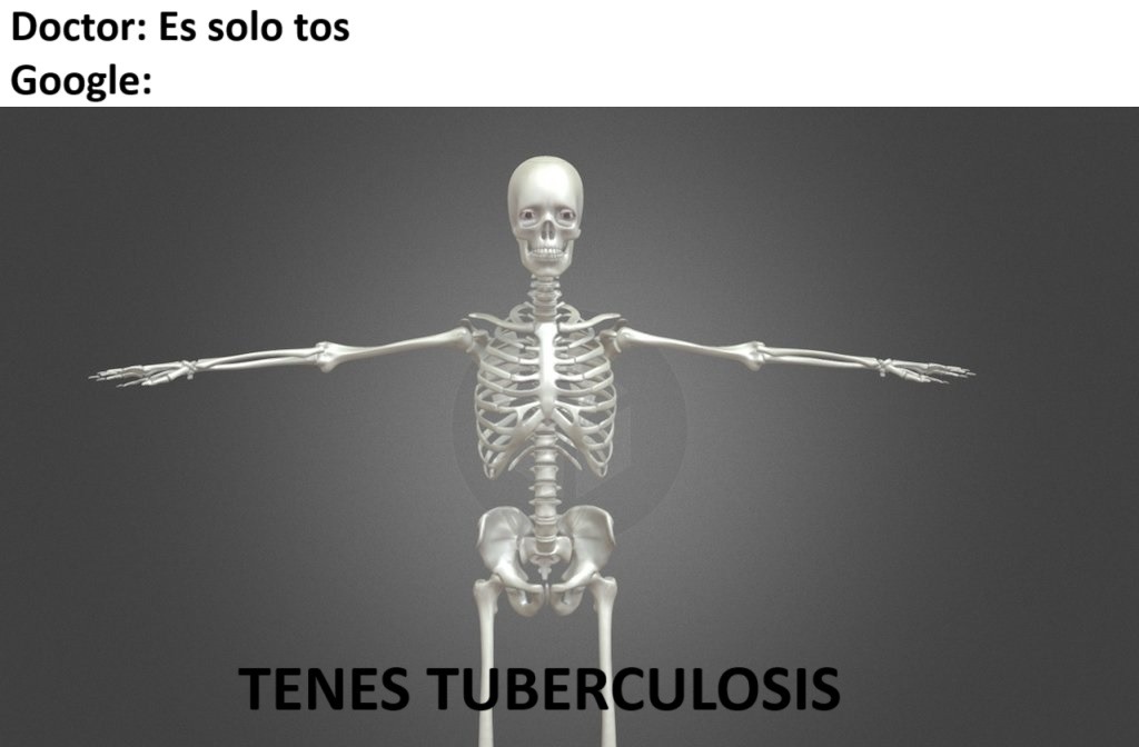 Tenes tuberculosis - meme