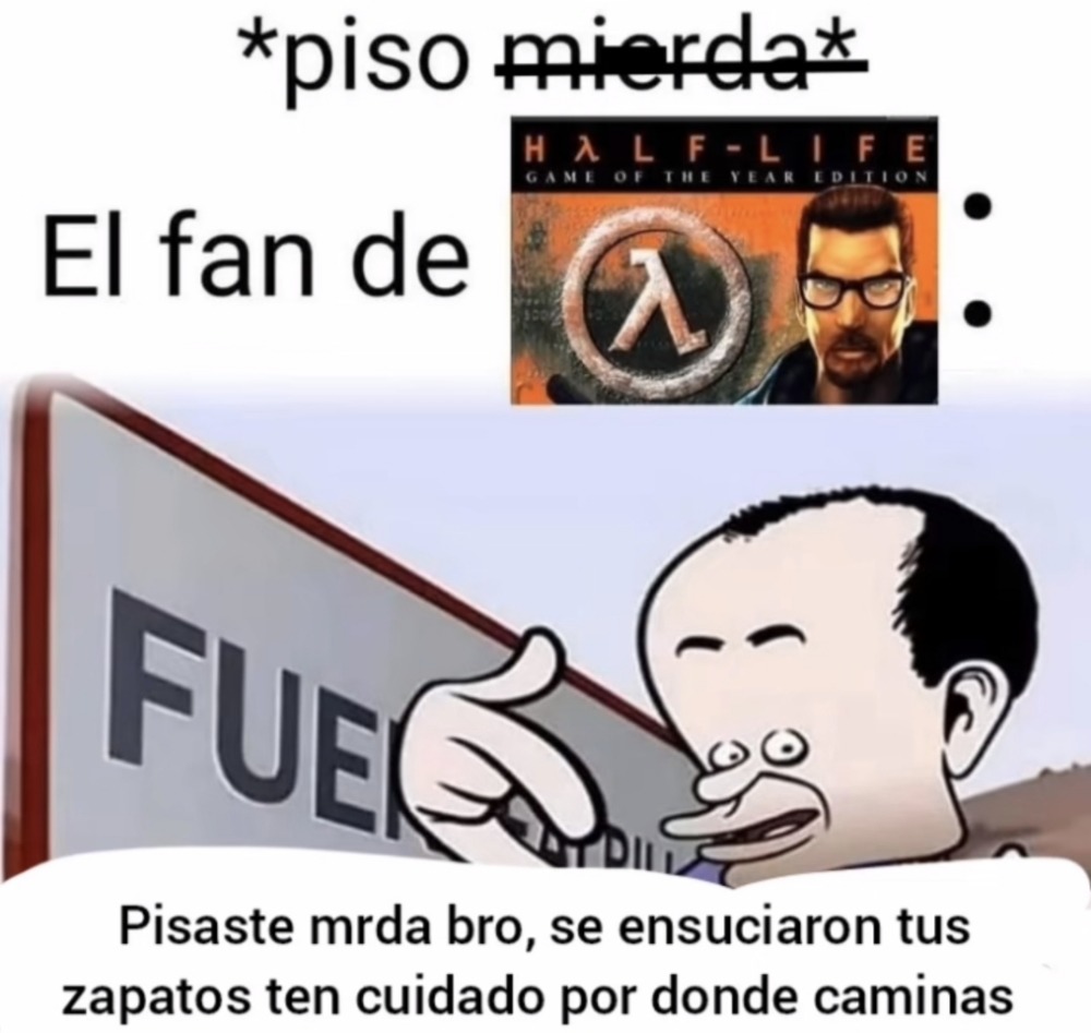 Half life es vida - meme