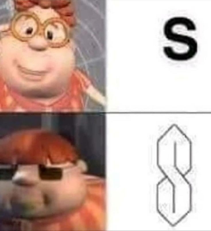 S - meme