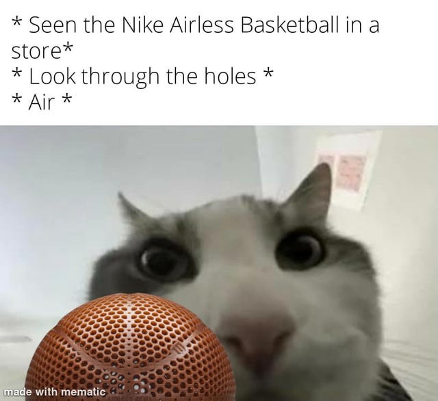 Nike Airless abasketball - meme