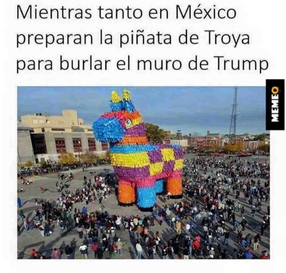 Troya: Mexico Edition... - meme