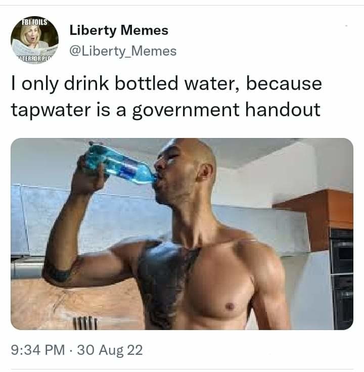 But fr tap water pretty good tho - meme