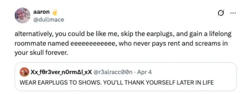 Skip the earplugs and unlock tinnitus mode forever - meme