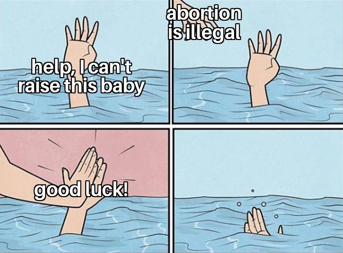 If we are pro-lifers, we should also help after birth - meme