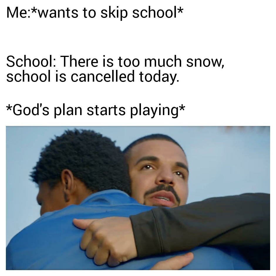 Gods plan - meme