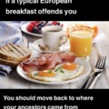 European breakfast meme