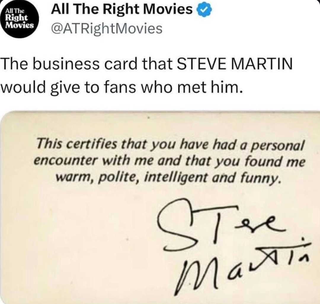 Steve Martin handed out business cards confirming he’s delightful - meme