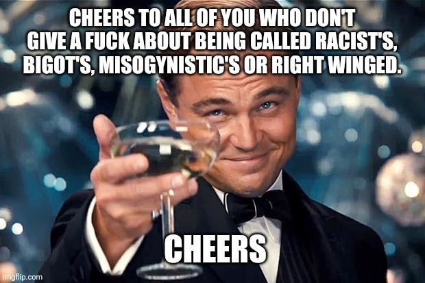 Cheers to you all. - meme