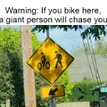 Warning do not bike here