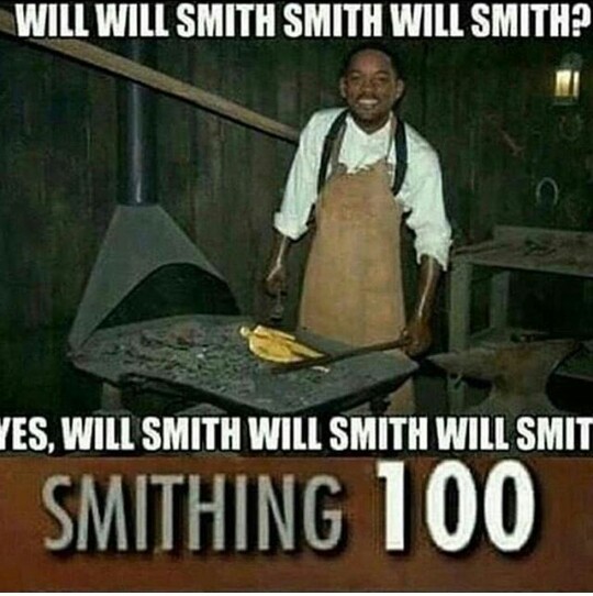 Smithing 100 - meme