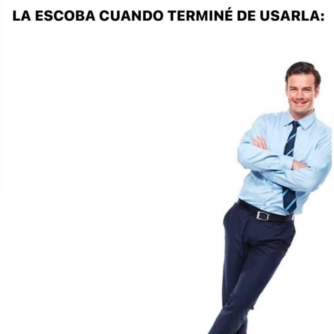 el meme más graciosos de una escoba que he visto