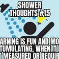 Shower thoughts #15