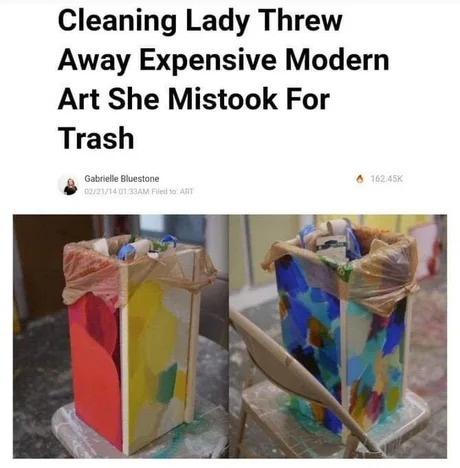 Well, modern art is trash - meme