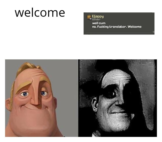 Welcome - meme