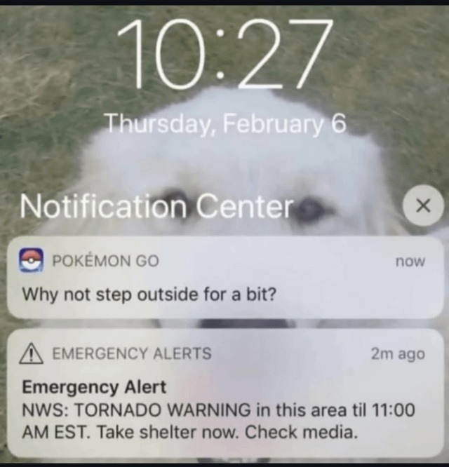 Pokémon GO: go outside! Tornado alert: no don’t - meme