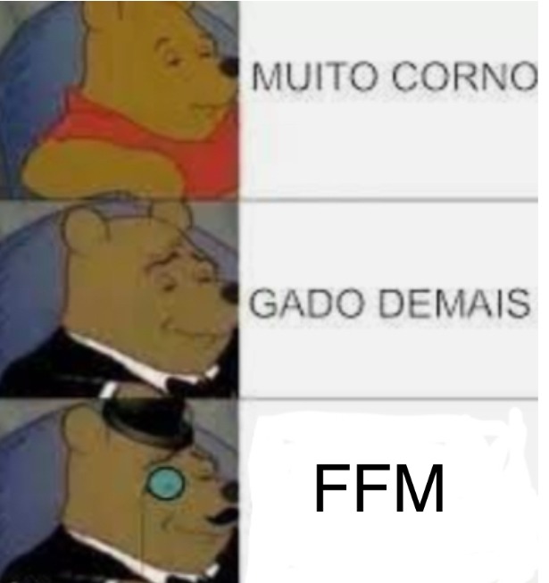 FFM é um bando de corno - meme