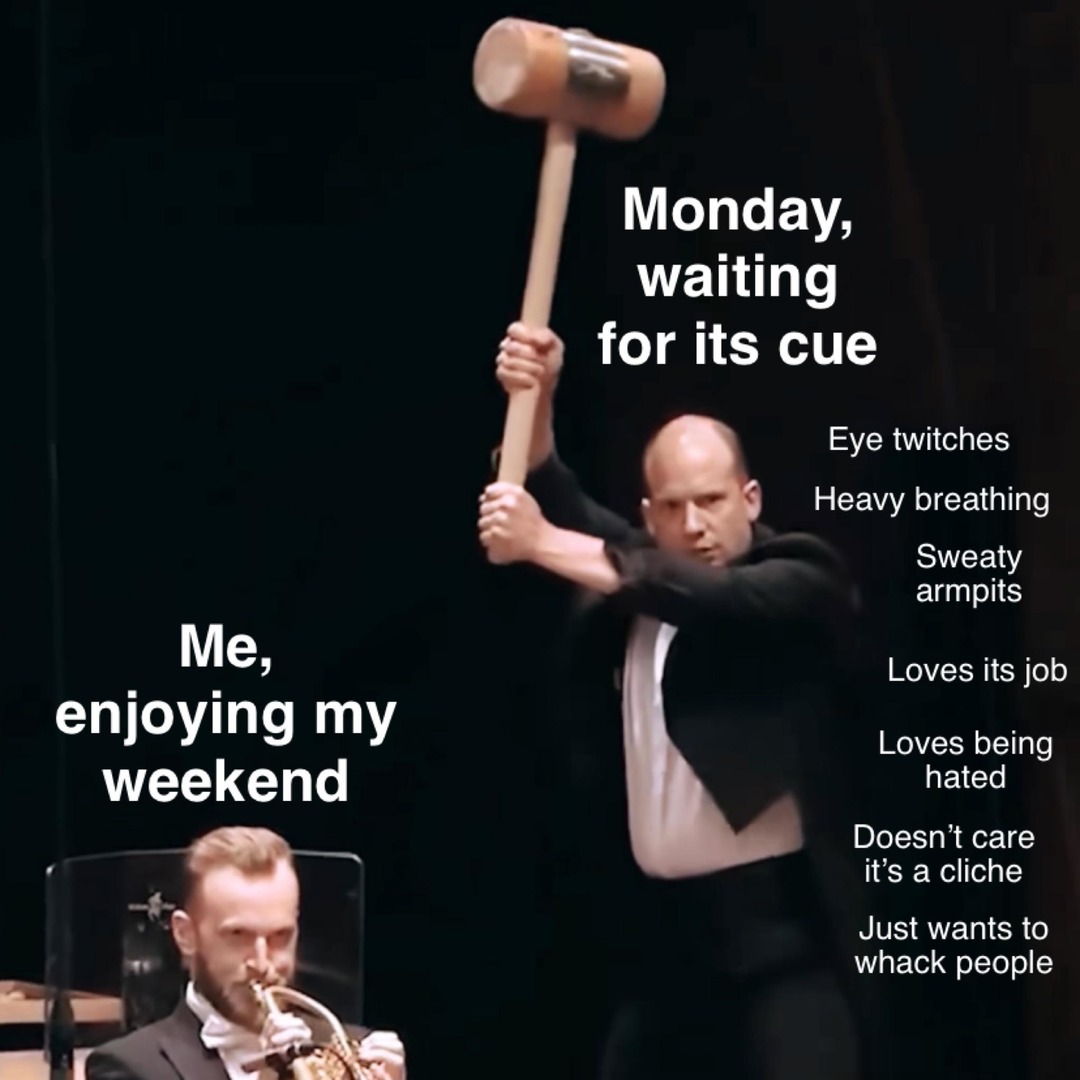 Monday meme