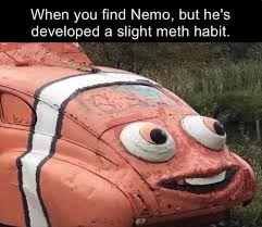 found nemo, now what? - meme