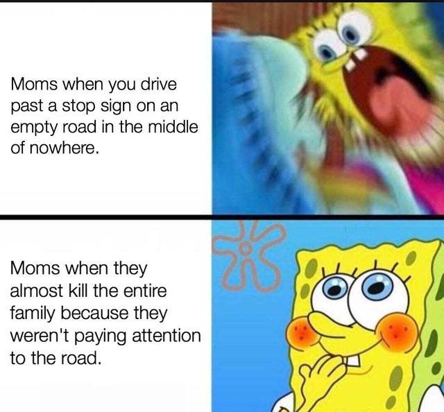 Moms driving - meme