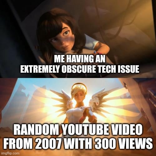 Obscure tech issues - meme