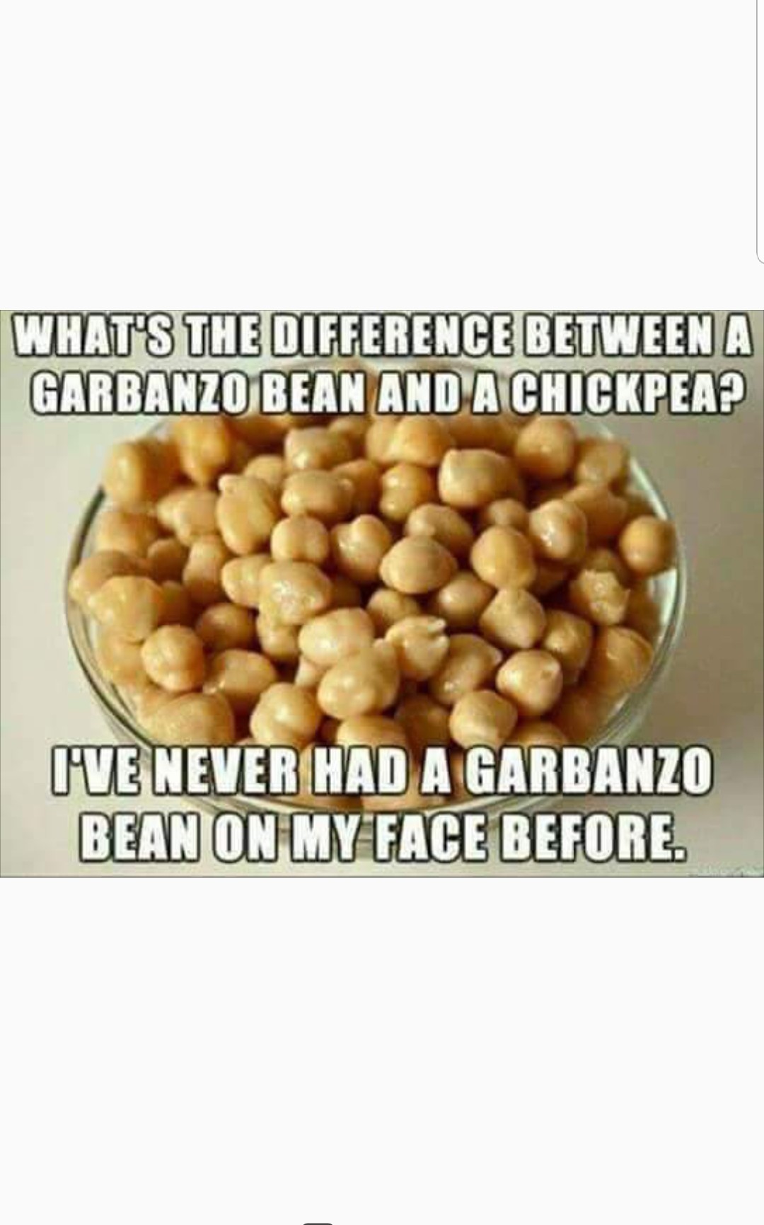 Garbanzo beans - meme