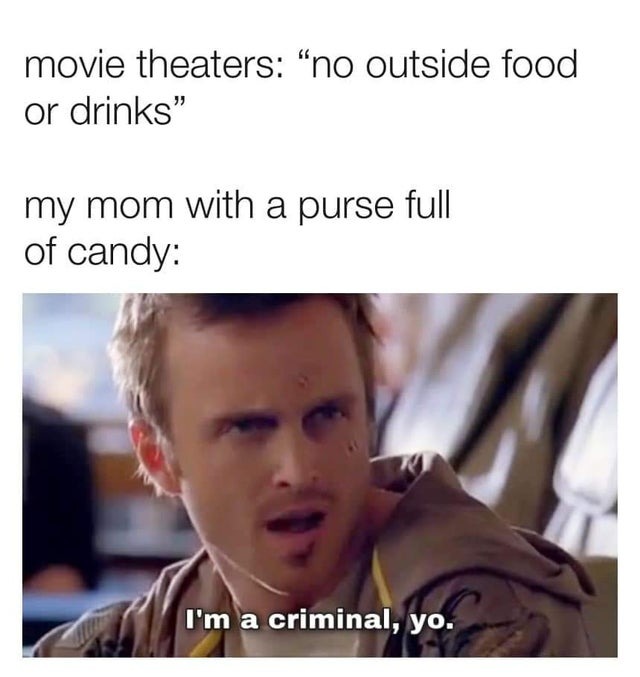 Moms in movie theaters - meme