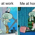 at work vs at home