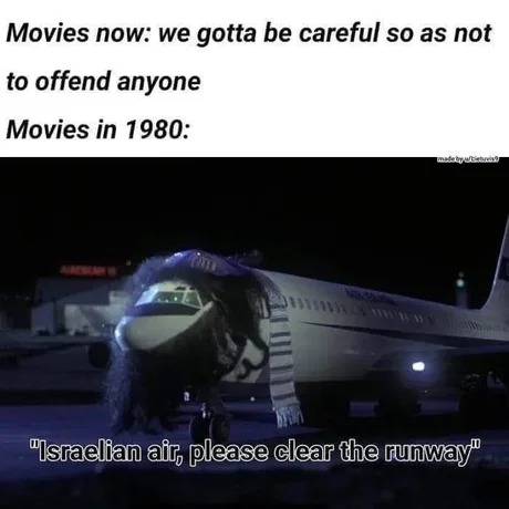 Good old offensive movies - meme