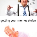 Do not steal (Why would you)