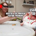 ¿No estáis un poco hasta las narices que os salga anuncios de YouTube Premium?