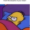 Especially if it was the right kind of dream