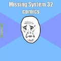 Missing System 32