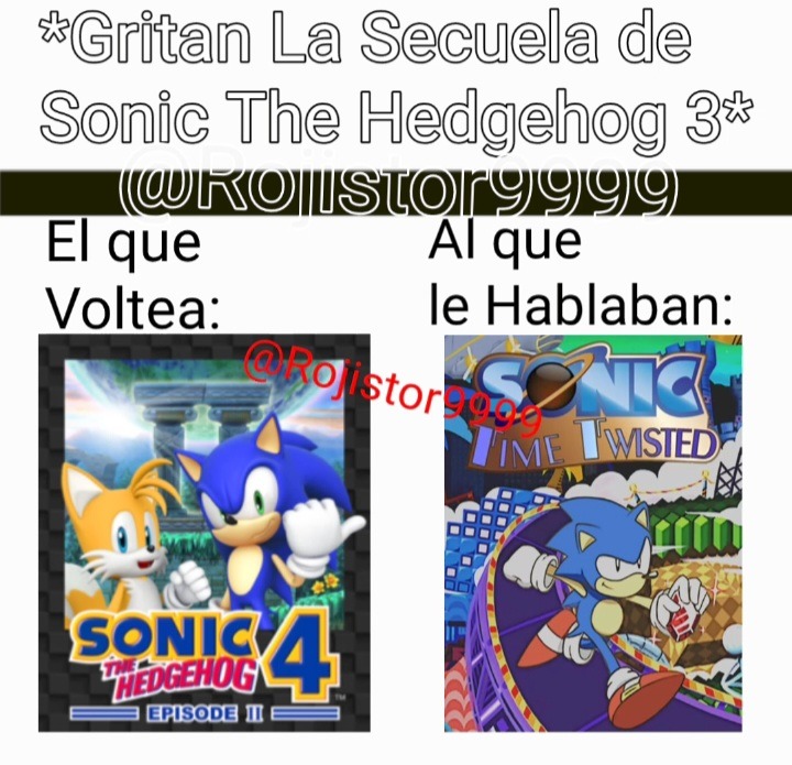 El Mejor Fangame se sonic. - meme