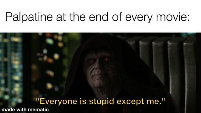 Palpatine supremacy - meme