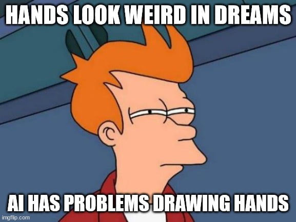 AI also has problems with texts in images and you cannot read in dreams. - meme