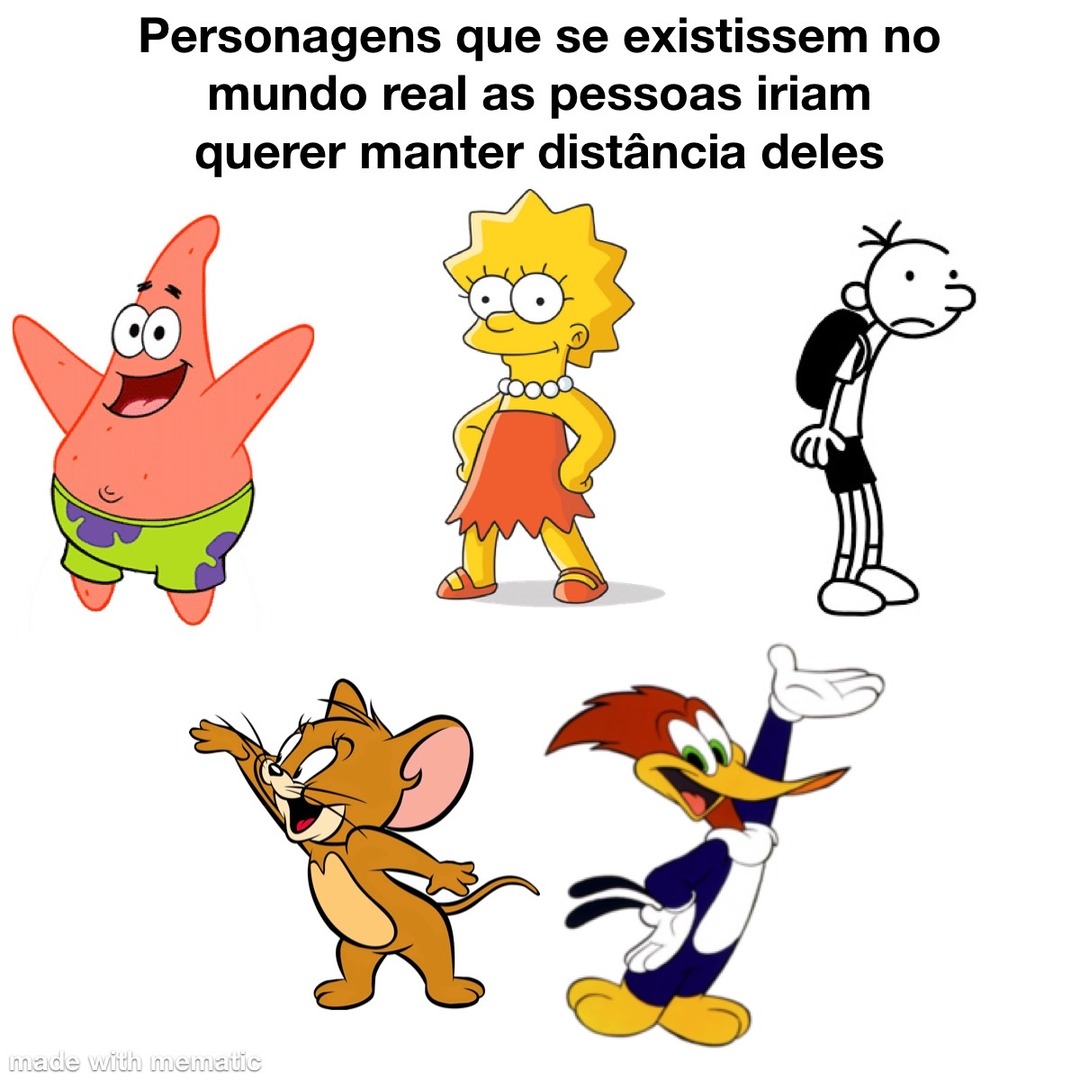 se a lisa existisse eu ia pro outro planeta só pra ficar longe dela - meme