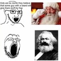 Karl Marx was a homosexual.