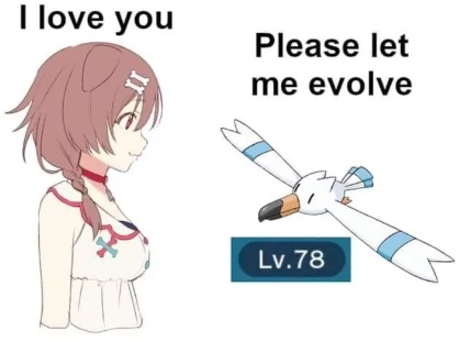 let me evolve its been 47 yearsss - meme