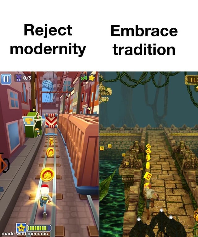 Embrace tradition - meme