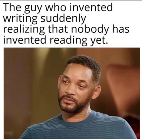 All this work for nothing - meme