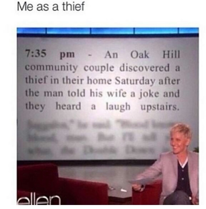 Me as a thief - meme