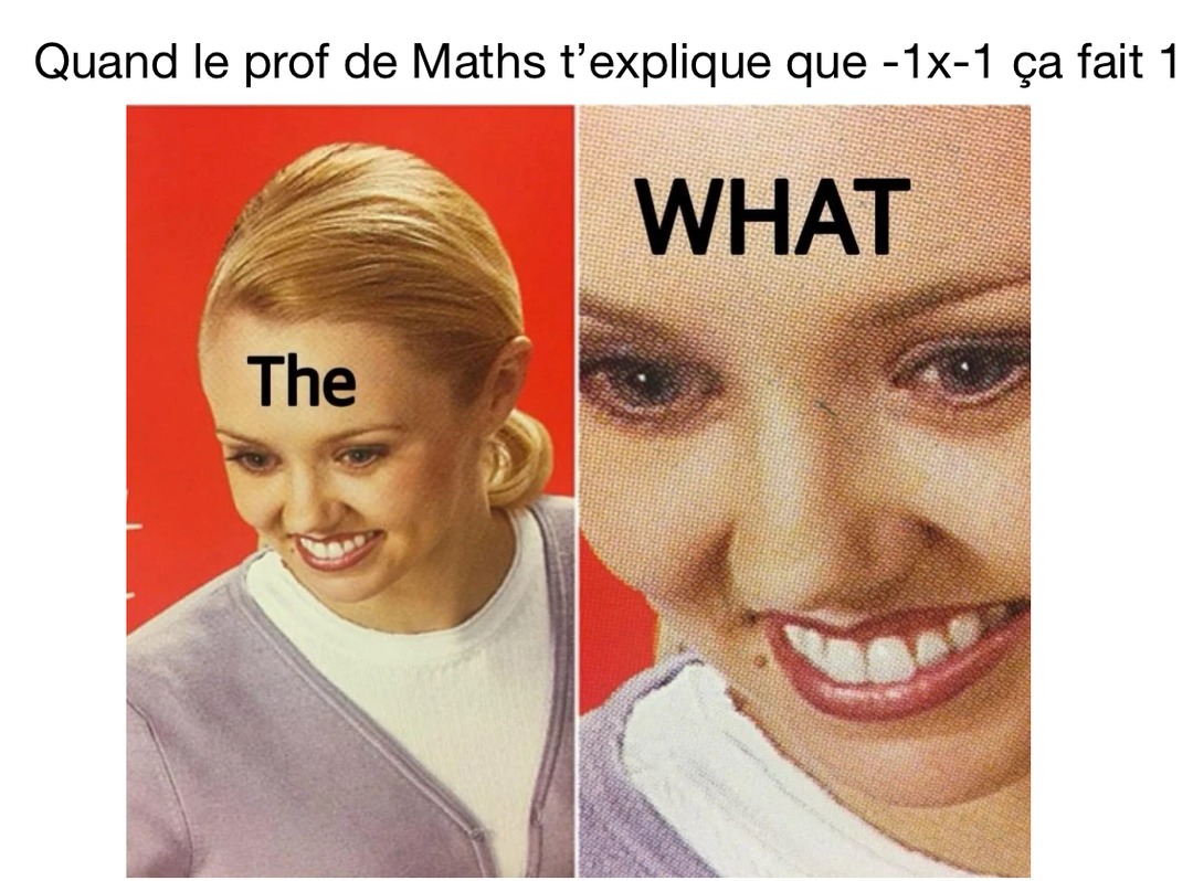 À partir de là on comprends plus rien en maths - meme