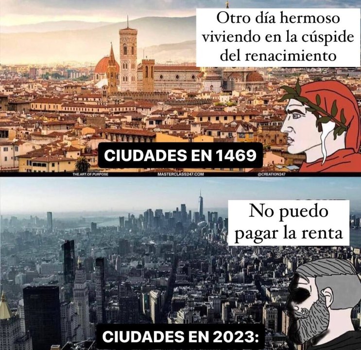 Ciudades en el renacimiento vs ciudades ahora - meme