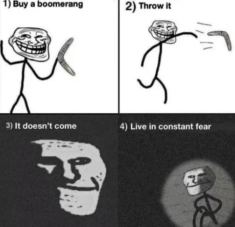 Boomerang fear - meme
