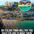 An Italian town is offering an enticing opportunity for those under 40, paying them over $30,000 to relocate to Calabria, also known as "Italy's toe."